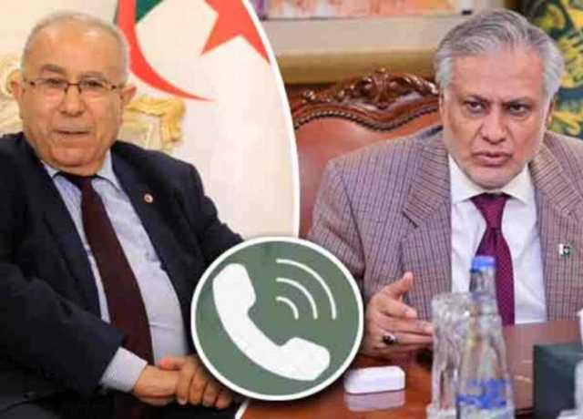 اسحاق ڈار کا الجیریا کے وزیر خارجہ سے رابطہ، خطے کی صورتحال سمیت سے آگاہ کیا