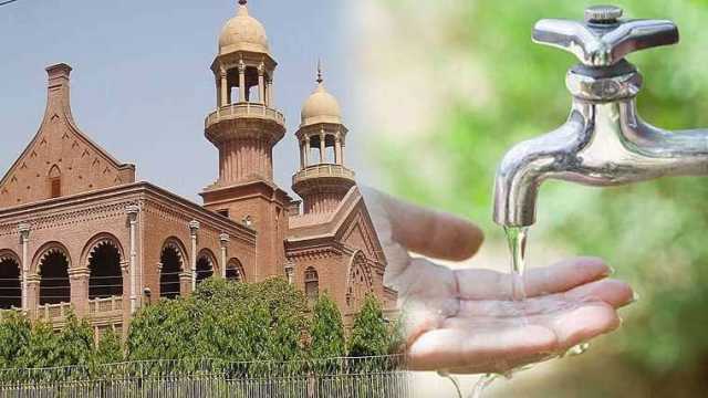 واٹر میٹرز لگیں، بل آئیں گے تو سمجھ آئےگی پانی ضائع نہیں کرنا: لاہور ہائیکورٹ