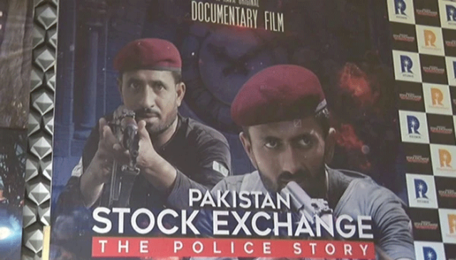 پاکستان اسٹاک ایکسچینج پر حملے میں پولیس کی بہادری پر مبنی ڈاکیومنٹری ریلیز