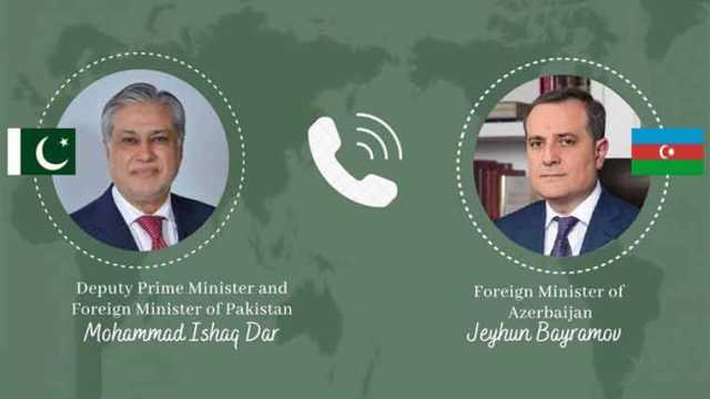 اسحاق ڈار کا آذربائیجان کے ہم منصب سے رابطہ، ای سی او اجلاس پر گفتگو
