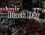 جموں و کشمیر پر بھارت کے غیر قانونی قبضے کے خلاف دنیا بھر میں یومِ سیاہ منایا جا رہا ہے